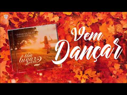 David Quinlan ft. Ana Paula Valadão - Vem Dançar
