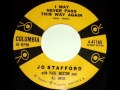 Jo Stafford: I May Never Pass This Way Again, Paul Weston, (Columbia) 45 rpm, Wizell, Melsher