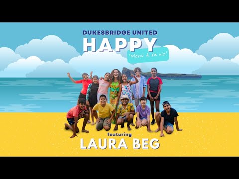 Happy - Dukesbridge Ft Laura Beg