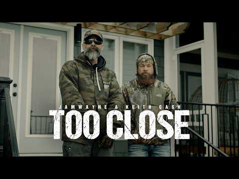 JamWayne - Too Close Ft. Keith Cash (Official Video)