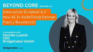 Innovation Dividend 2.0 – How AI Is Redefining German Family Businesses