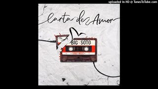 Carta De Amor - Big Soto | 2019