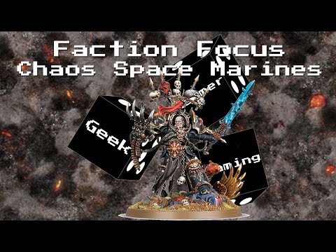 Warhammer 40k Faction Focus Review: Chaos Space Marines