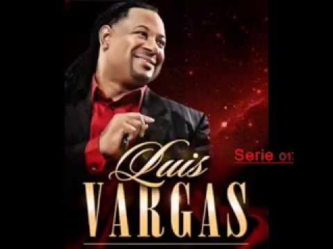 luis vargas - Vuelvete A Ir - (Bachata 2016) Youtube