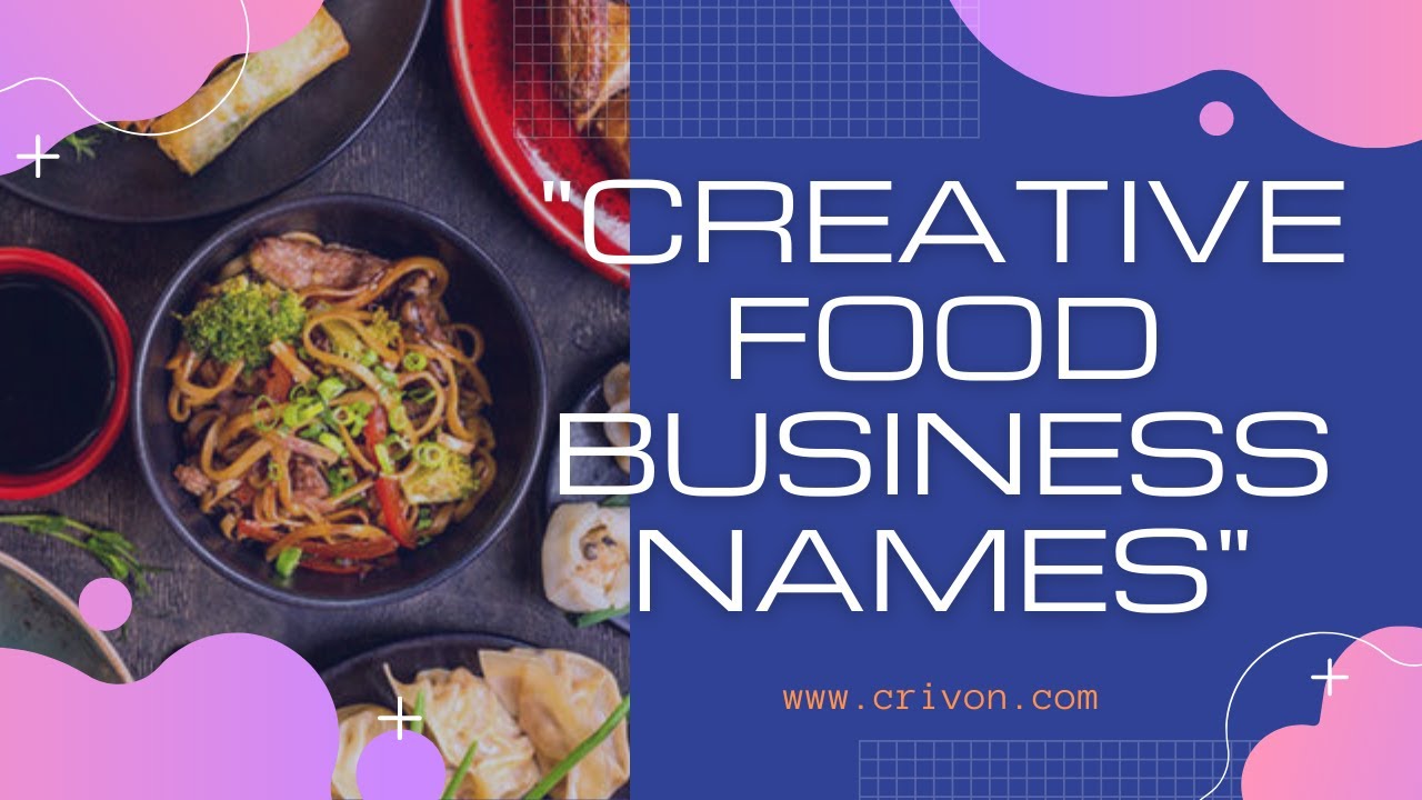Creative Food Business Names | brinso.com