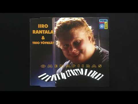 Iiro Rantala & Trio Töykeät: Omenapiiras