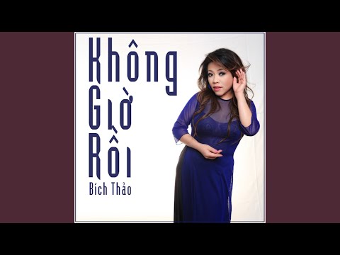 Thể hiện bởi Bích Thảo