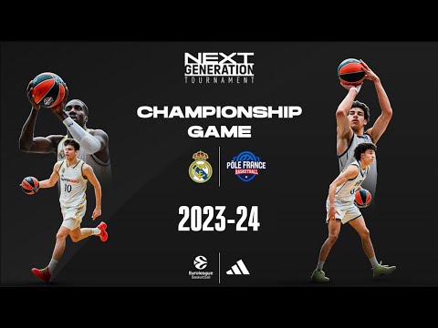 Real Madrid vs Pole France | U18 Championship Clash | ANGT Tournament Finals Championship 2023-24