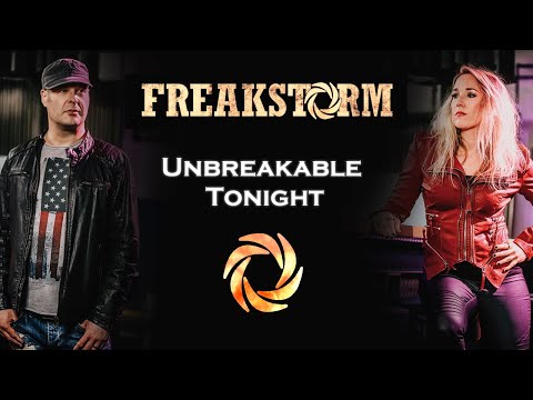 Freakstorm - Unbreakable Tonight (Lyric Video)