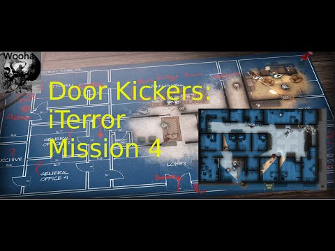 Door Kickers: Campaign #6 iTerror: Optional Bonus Mission 4