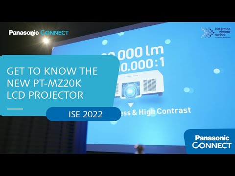 Get to Know the New PT-MZ20K LCD Projector – Panasonic Live @ ISE 2022