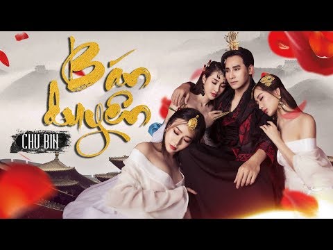 Thể hiện bởi Chu Bin
