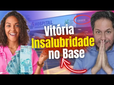 🔴 JUSTIÇA DO TRABALHO Decidiu Insalubridade sobre o Salário Base