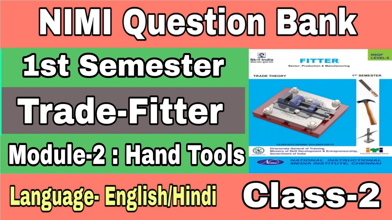 Fitter Trade 1st Semester NIMI Question #02 || Hand Tools Most Important MCQ || NIMI Question Bank