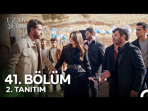 Uzak Şehir 41. Bölüm 2. Tanıtım | 
