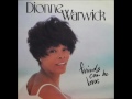 Dionne Warwick - Much too much