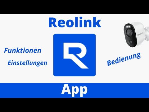 Functions and settings in the Reolink app (with the Argus 3 Ultra)