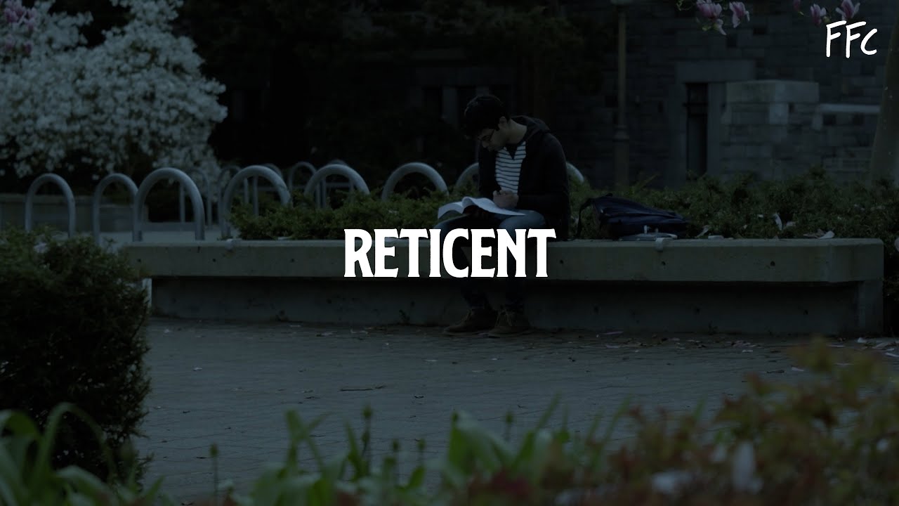 Reticent | Short Film