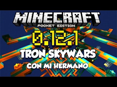 MINECRAFT PE 0.15.0 - TRON SKYWARS - MAPA PVP CON MI HERMANO - MAPAS DE SUBS!