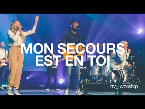 Mon secours est en toi | NV Worship