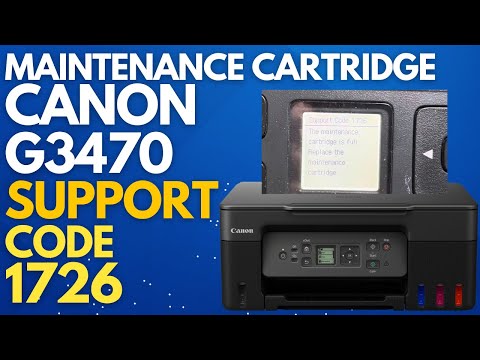 Fix Support Code 1726 in Canon G3470 Printer | Replace Maintenance Cartridge or Chip