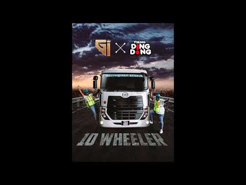 GI X VIKING DING DONG - 10 WHEELER (Chutney Soca)