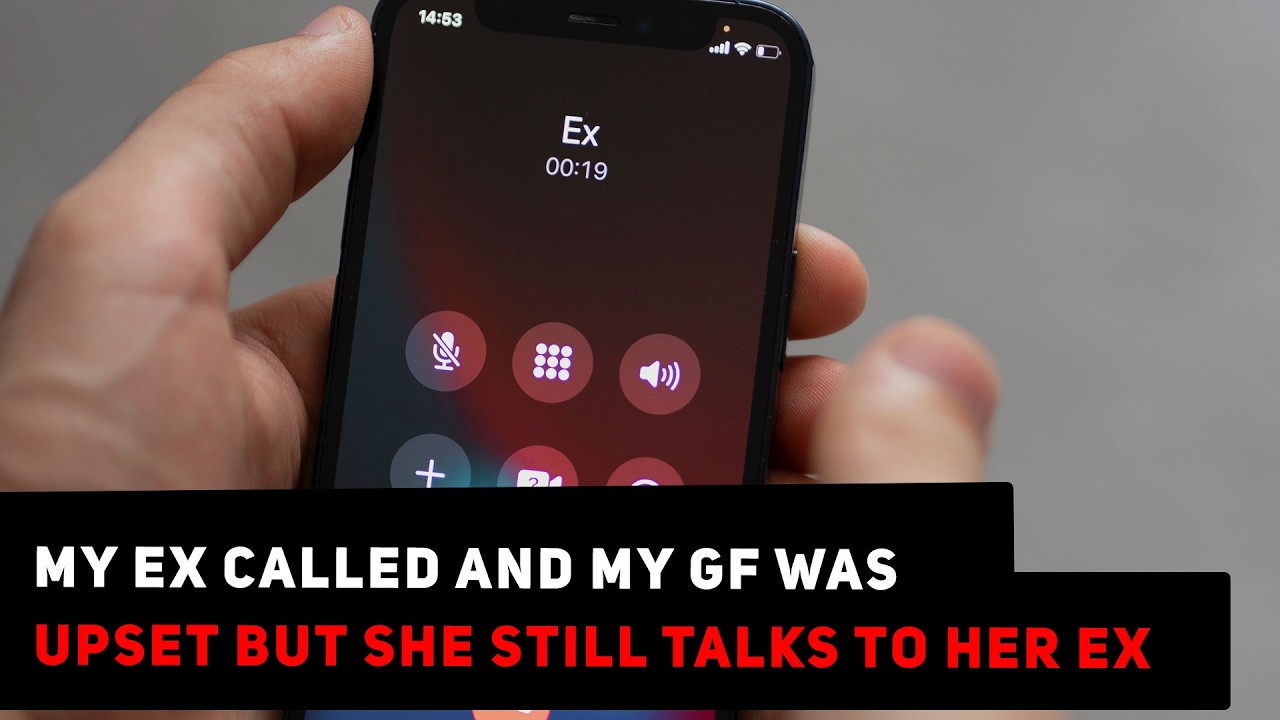 My Ex Called And My GF Was Upset But She Still Talks To Her Ex… What Should I Do? | Ask Yee