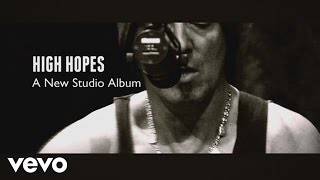 Bruce Springsteen - High Hopes: A New Studio Album