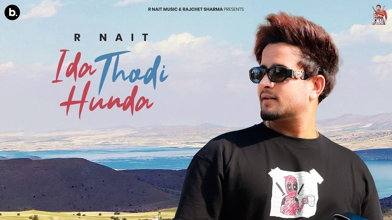Ida Thodi Hunda Lyrics | Catch Me If You Can | R Nait, Rani Randeep