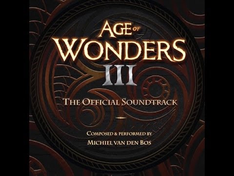 Michiel van den Bos - Trials of Fortitude (Age of Wonders III Soundtrack)