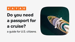 KAYAK Do you need a passport for a cruise An essential travel