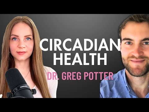 Master Your Biological Clock for Ultimate Health and Success | Dr. Greg Potter | EP9
