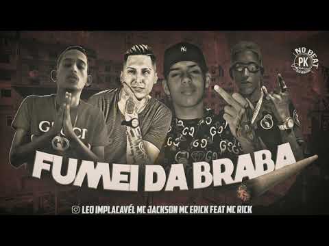 MÚSICA NOVA FUMEI DA BRABA
