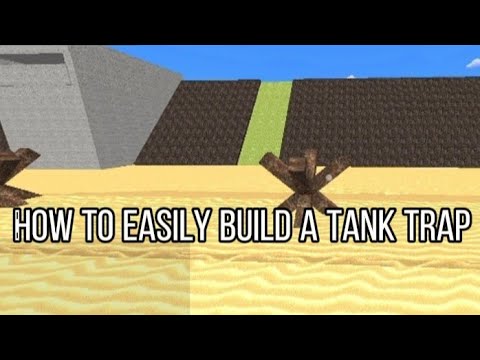 How to easily build a tank trap in MMCG