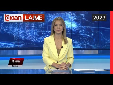 Edicioni i lajmeve 19 Gusht 2023, ora 12:00 | | Lajme - News