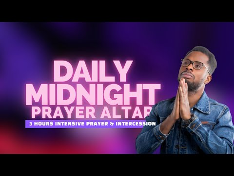 DAILY MIDNIGHT PRAYER ALTAR II 1ST SEPTEMBER 2023 II 3 HOURS INTENSIVE PRAYERS & INTERCESSION