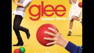 Glee - Love Shack