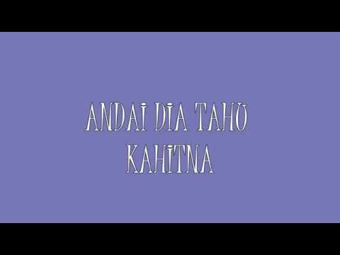 download lagu mp3 mp4 Lirik Andai Dia Tahu, download mp3 Lirik Andai Dia Tahu free downloadn, video klip Lirik Andai Dia Tahu