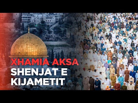 Shenja e katert e fundit te dynjase- Xhamia Aksa
