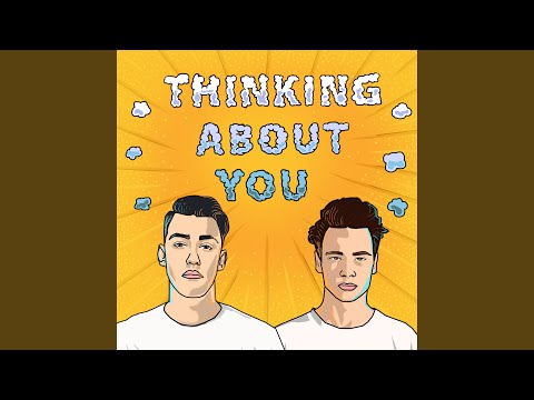 Thinking About You