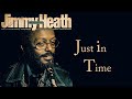 Jimmy Heath - Just in Time (1960 recording vinyl LP "Fast Company")