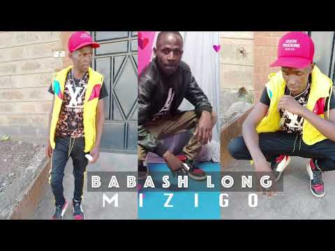 MIZIGO BY BABASH LONG (official audio)