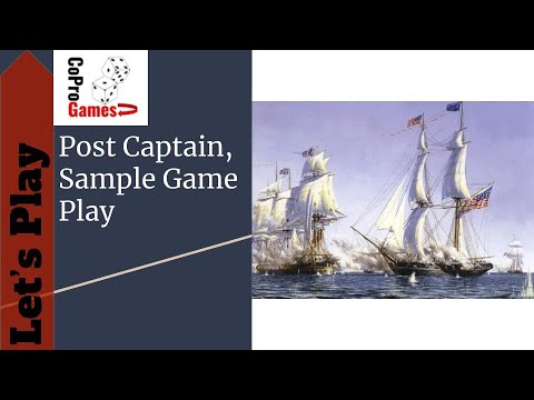 Post Captain Sample Game Play