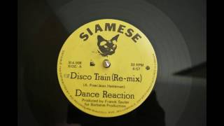 Dance Reaction ‎– Disco Train (Re-mix)