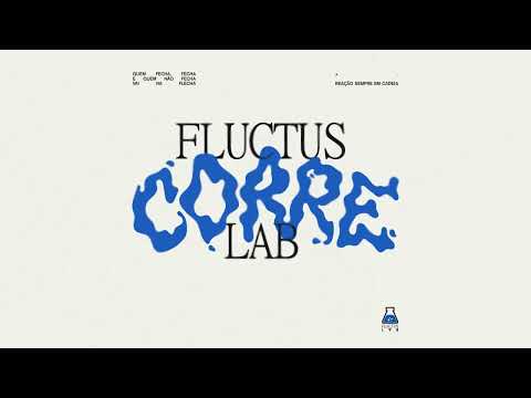 Fluctus LAB - Corre (Visualizer)