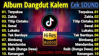 Download lagu ALBUM YANG DI CARI!!! DANGDUT KALEM SLOW BASS 2025 | CEK SOUND DANGDUT | SUARA JERNIH BASS EMPUK !!! mp3