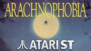 Arachnophobia - Quick Look - Atari ST