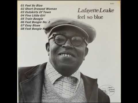 Lafayette Leake – Feel So Blue [FA]