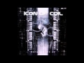 Icon of Coil - Dead Enough for Life