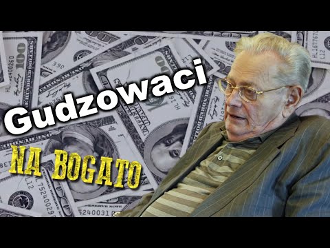 Gudzowaci – zarobili na gazie, zarabiają na „gazie” - Na bogato